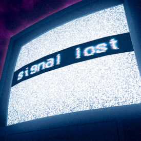 Signal Lost - Vaporwave Art - Patrick King Art