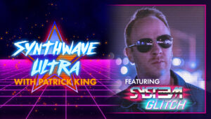 SYNTHWAVE ULTRA Interview - Syst3m Glitch