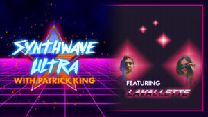 SYNTHWAVE ULTRA Interview - Lavallette
