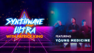SYNTHWAVE ULTRA Interview - Young Medicine